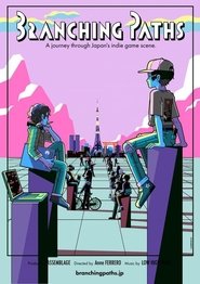 Branching Paths (2016) Branching Paths (2016)