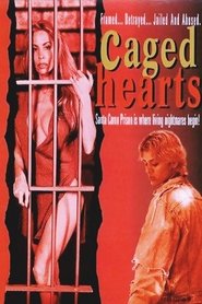 Caged Hearts Film