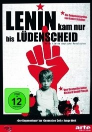 Lenin kam nur bis LÃ¼denscheid - Meine kleine deutsche Revolution