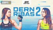 UFC Fight Night 249: Dern vs Ribas 2