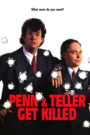 مشاهدة فيلم Penn & Teller Get Killed 1989 مباشر اونلاين