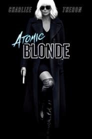 مشاهدة فيلم Atomic Blonde 2017 مترجم