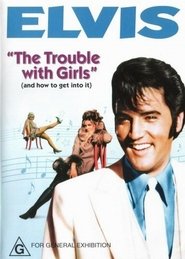 The Trouble with Girls Film Plakat