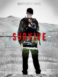 مشاهدة فيلم Survive 2021 مترجم