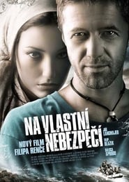 Na vlastní nebezpečí Online HD Filme Schauen