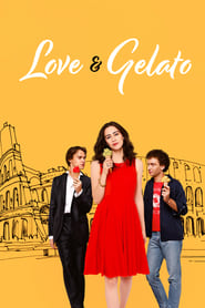 مشاهدة فيلم Love & Gelato 2022 مترجم