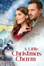 مشاهدة فيلم A Little Christmas Charm 2020