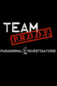 Team P.R.O.O.F. se film streaming