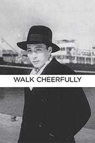 Walk Cheerfully HD films downloaden