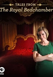 Tales from the Royal Bedchamber (2013) Tales from the Royal Bedchamber (2013)