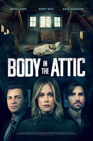 مشاهدة فيلم Body in the Attic 2023 مترجم