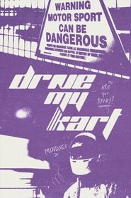 Drive My Kart (2024) Drive My Kart (2024)