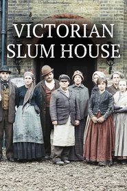 The Victorian Slum The Victorian Slum
