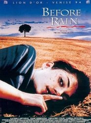 Before the Rain in HD Streaming Before the Rain Watch and get Download Before the Rain in HD Streaming