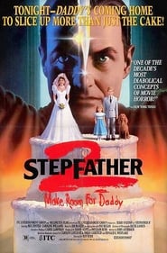 Stepfather II: Make Room For Daddy en Streaming Gratuit Complet HD