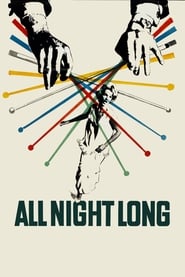 All Night Long Film HD Online Kijken
