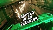 Trapped in an Elevator