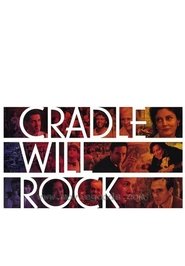 Cradle Will Rock Online HD Filme Schauen