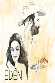 Eden in HD Streaming Eden Watch and get Download Eden in HD Streaming