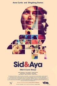 Sid & Aya: Not a Love Story (2018) Sid & Aya: Not a Love Story (2018)