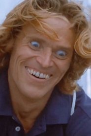 Willem Dafoe Willem Dafoe