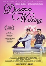Watch Deadma Walking (2017)