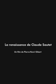 La Renaissance de Claude Sautet