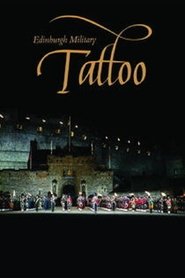 The Royal Edinburgh Military Tattoo The Royal Edinburgh Military Tattoo