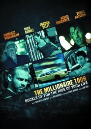 The Millionaire Tour Film in Streaming The Millionaire Tour Film in Streaming Gratis in Italian