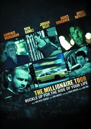 The Millionaire Tour Film in Streaming Gratis in Italian