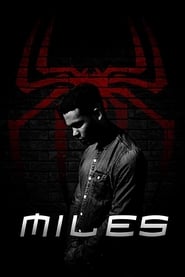 MILES: A Spider-Man Fan Film 