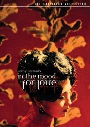 In the Mood for Love Kostenlos Online Schauen Deutsche