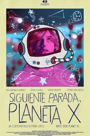 Next Stop, Planet X
