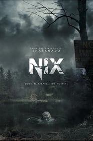 مشاهدة فيلم Nix 2022 مترجم