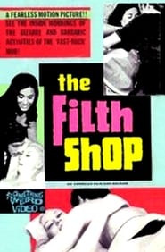 The Filth Shop HD Online Film Schauen