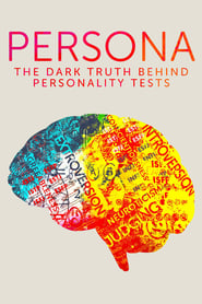مشاهدة فيلم Persona: The Dark Truth Behind Personality Tests 2021 مباشر اونلاين