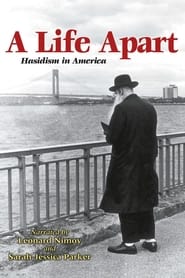 A Life Apart: Hasidism in America (1998) A Life Apart: Hasidism in America (1998)