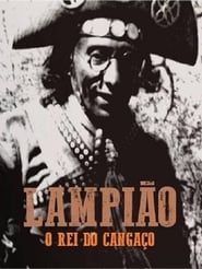 Lampião, o Rei do Cangaço (1937) Lampião, o Rei do Cangaço (1937)