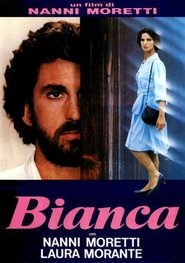 Bianca Watch and get Download Bianca in HD Streaming