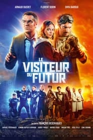 مشاهدة فيلم The Visitor from the Future 2022 مترجم