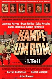 Kampf um Rom – 1. Teil