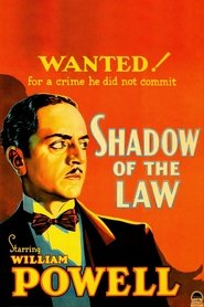 Shadow of the Law (1930) Shadow of the Law (1930)