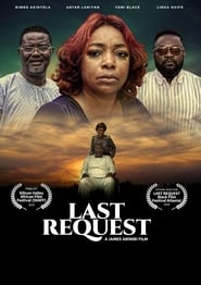 مشاهدة فيلم Last Request 2020