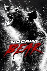 مشاهدة فيلم Cocaine Bear 2023 مترجم – مدبلج