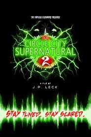 Circle City Supernatural 2 (2025)