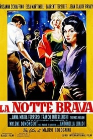 La notte brava Film Streaming Italiano