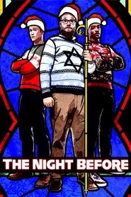 The Night Before (2015) The Night Before (2015)