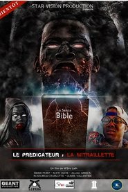 Le Prédicateur à la Mitraillette