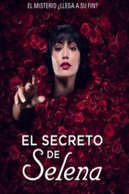 El Secreto de Selena temporada 1 capitulo 1 El Secreto de Selena temporada 1 capitulo 1