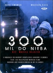 image de 300 Miles to Heaven affiche